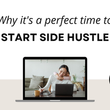 5 Reasons you should consider starting a side hustle in 2021