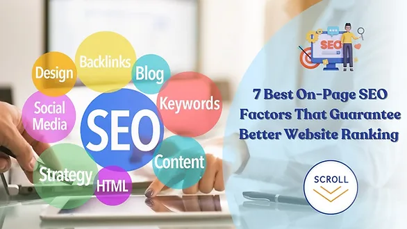 7 Best On-Page SEO Factors That Guarantee Better Website Ranking
